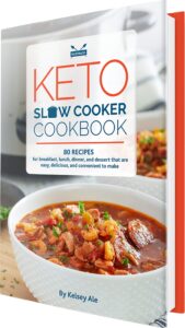 Keto Slow Cooker Cookbook: 80 High-Fat, Low-Carb Slow Cooker Recipes - Easy and Convenient Diet Ideas for Breakfast, Lunch, Dinner and Dessert